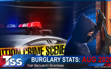 TSS Burglary Stats: August 2026